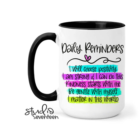 Daily Reminders Coffee Mug