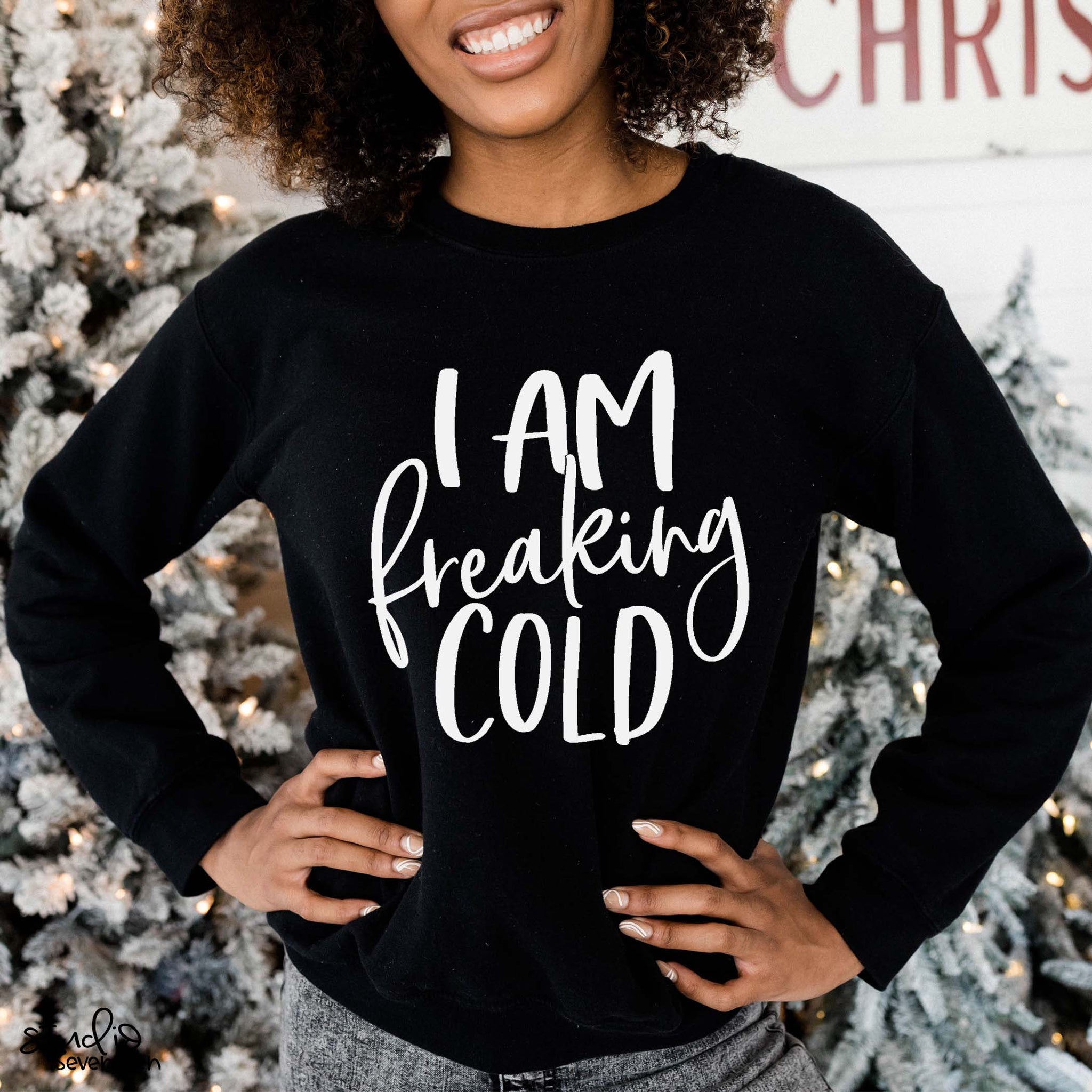 I'm Freaking Cold Crewneck Sweatshirt