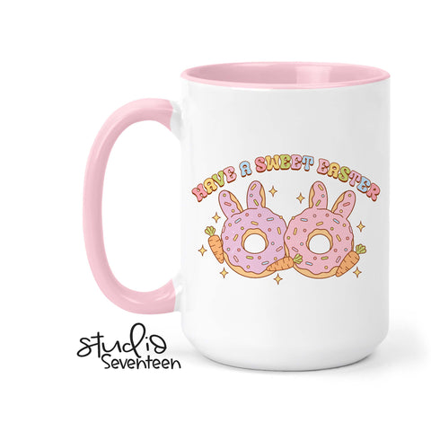 Have A Sweet Easter Coffee Mug, Bunny Ears Donuts, Spring Decor