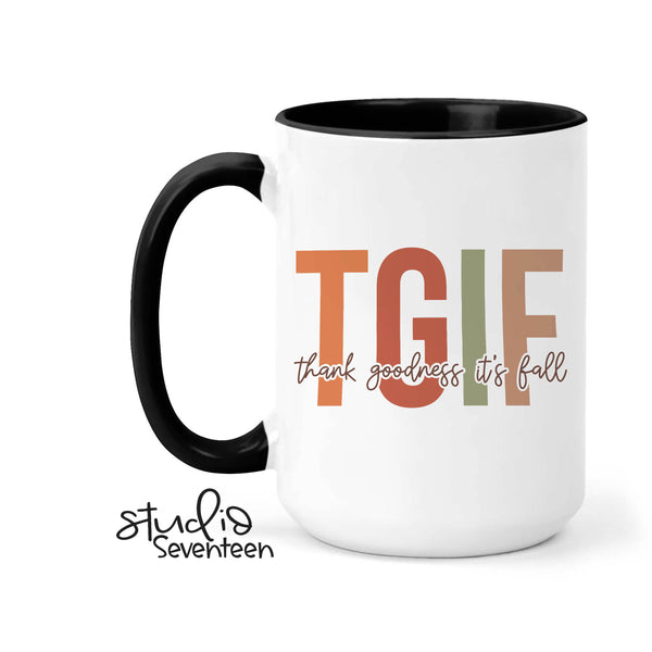 TGIF - Thank Goodness It's Fall Coffee Mug