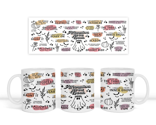 Affirmations for Ghouls Coffee Mug