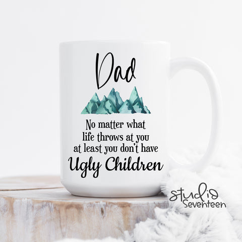 Dad Ugly Children Coffee Mug