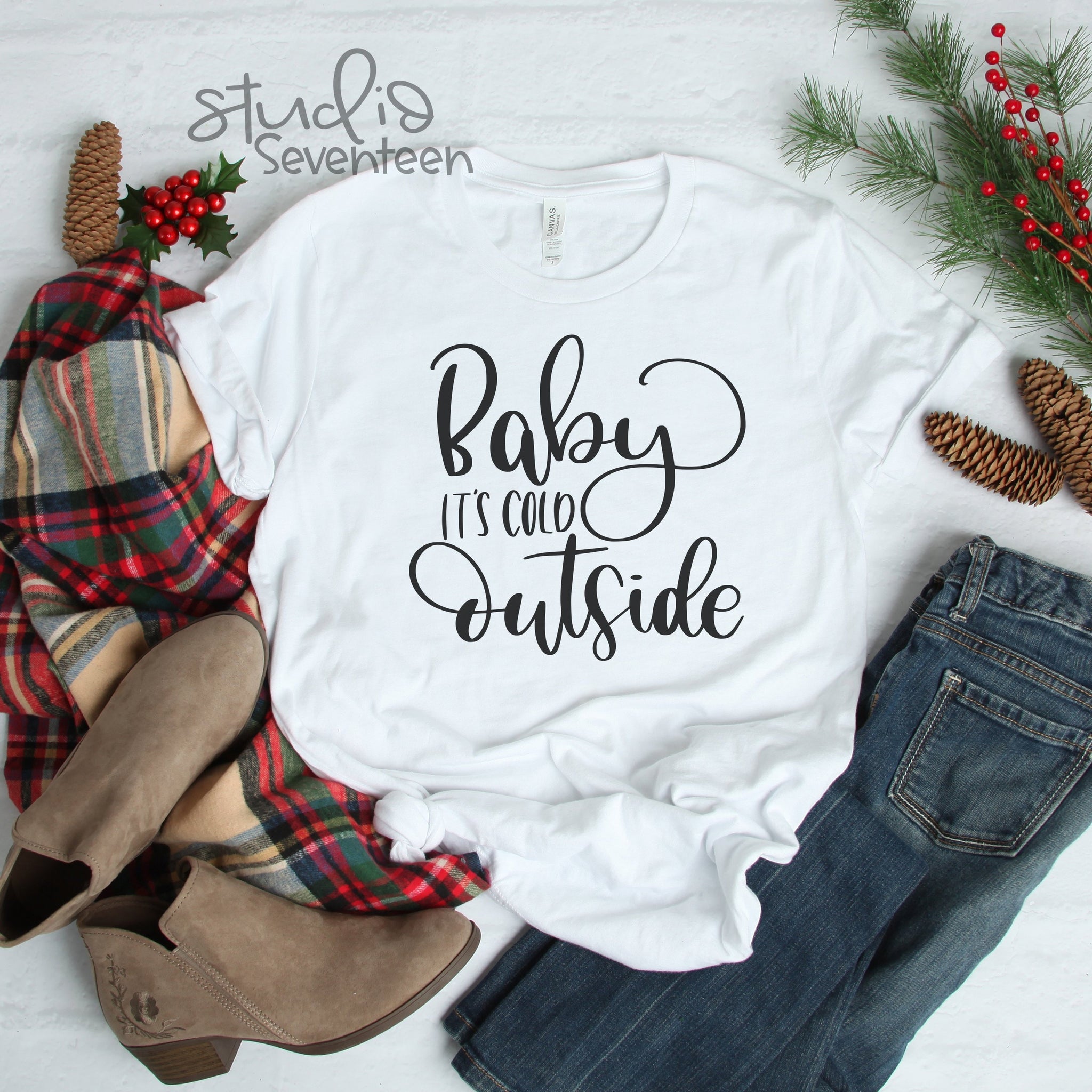 Shirt With Winter Saying