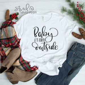Shirt With Winter Saying