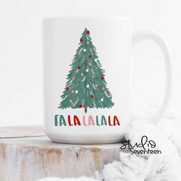 Fa La La La La La Christmas Coffee Mug
