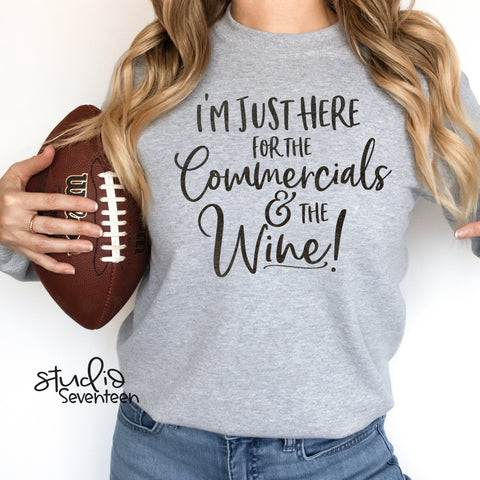 I'm Just Here for The Wine and Commercials Sweater